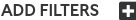The 'add filter' icon when no filters are currently applied. It is just below the free-text search and if prefixed by the text 'ADD FILTERS'.
